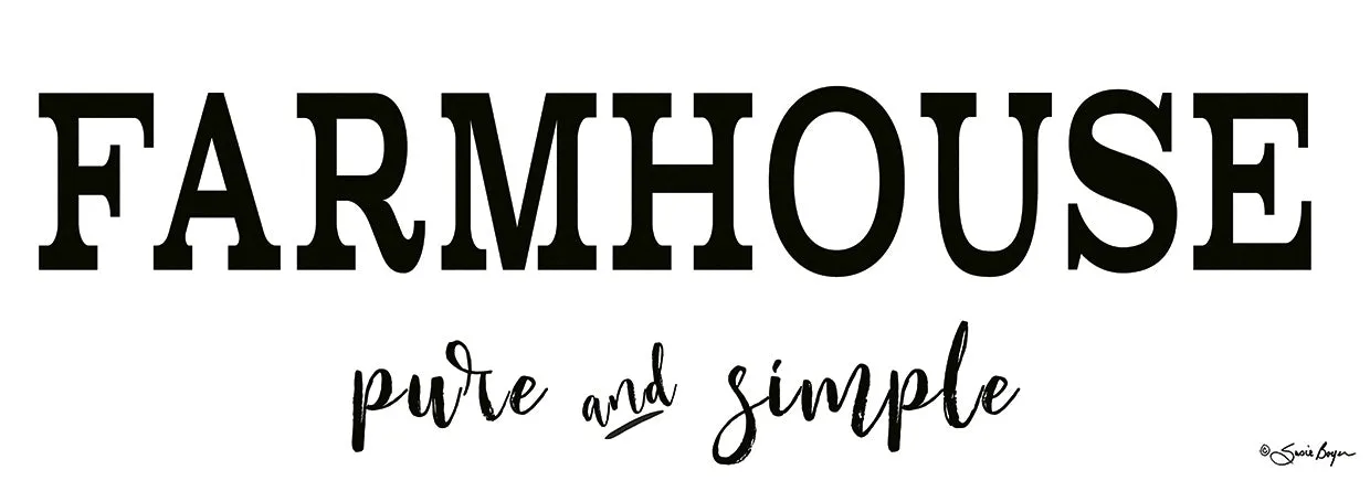 Farmhouse - Pure and Simple